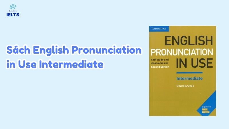 Sách English Pronunciation In Use Intermediate