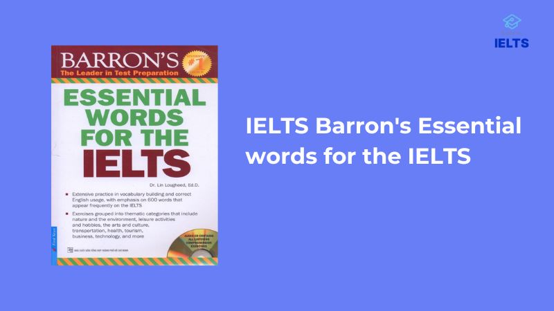 Sách IELTS Barron's Essential words for the IELTS 