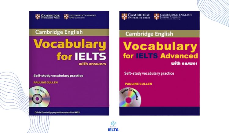 Bộ sách Cambridge Vocabulary for IELTS