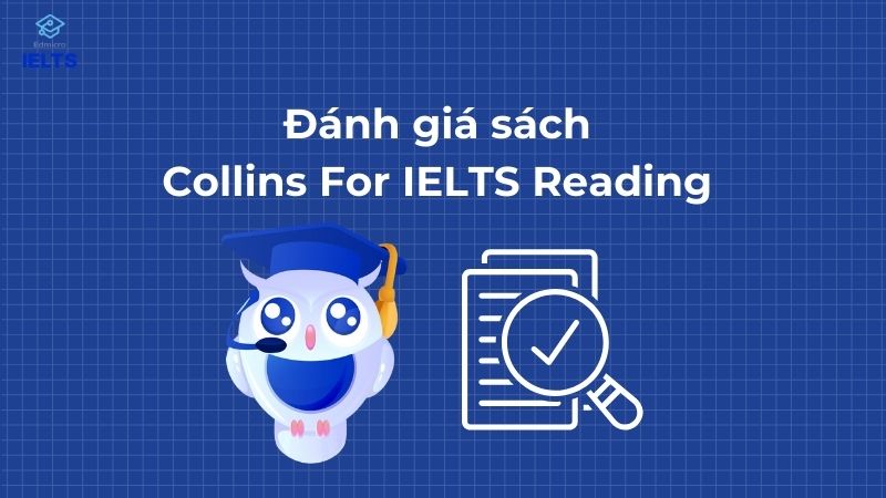 Đánh giá sách Collins For IELTS Reading 