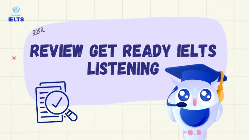 Review Get Ready IELTS Listening