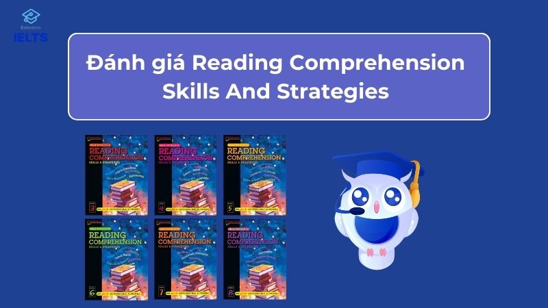 Đánh giá Reading Comprehension Skills And Strategies