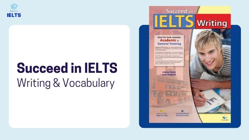 Succeed in IELTS Writing & Vocabulary 