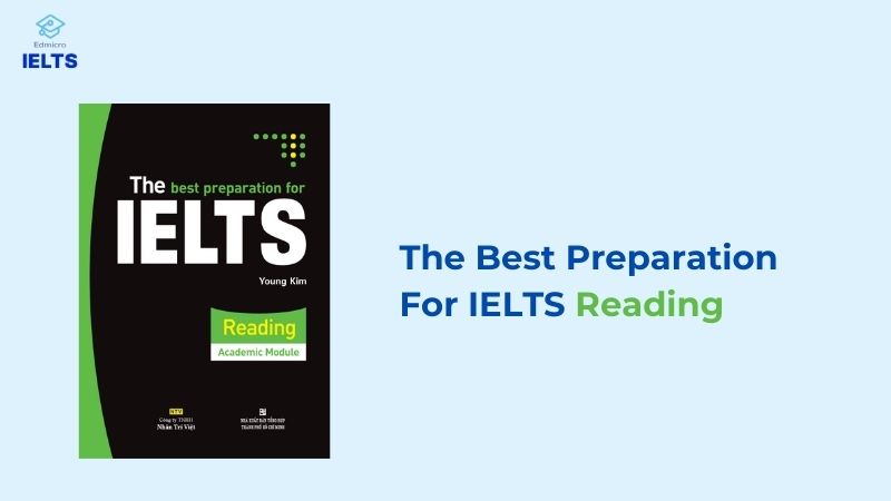  The Best Preparation For IELTS Reading