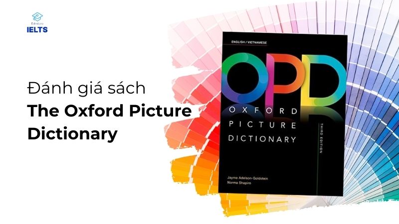Ưu điểm và hạn chế của sách The Oxford Picture Dictionary 
