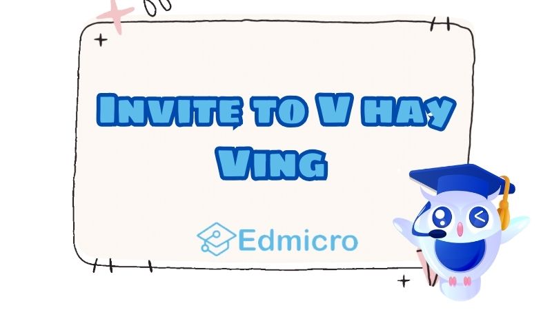 Invite to V hay Ving