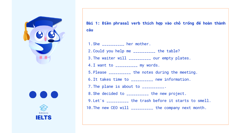 Bài tập thực hành các phrasal verb với Take (1)