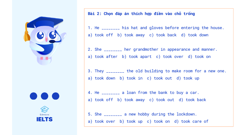 Bài tập thực hành các phrasal verb với Take (2)
