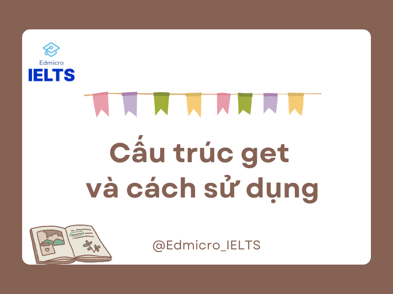 Cấu trúc get và cách sử dụng