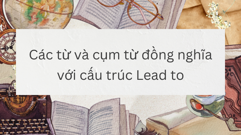 Các từ và cụm từ đồng nghĩa 