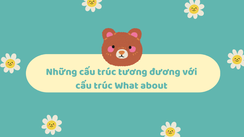 Những cấu trúc tương đương