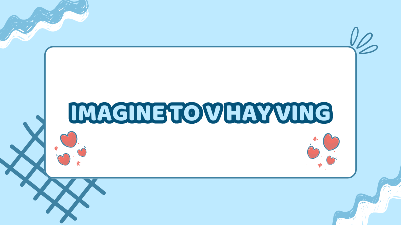 Imagine to V hay Ving