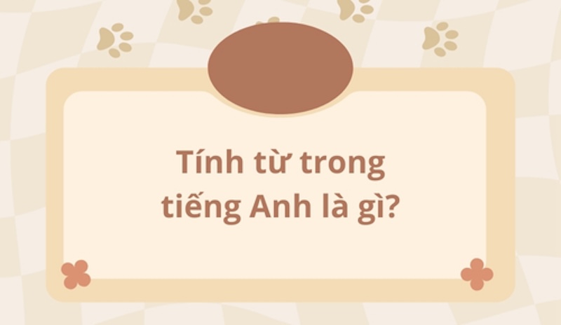 Định nghĩa tính từ