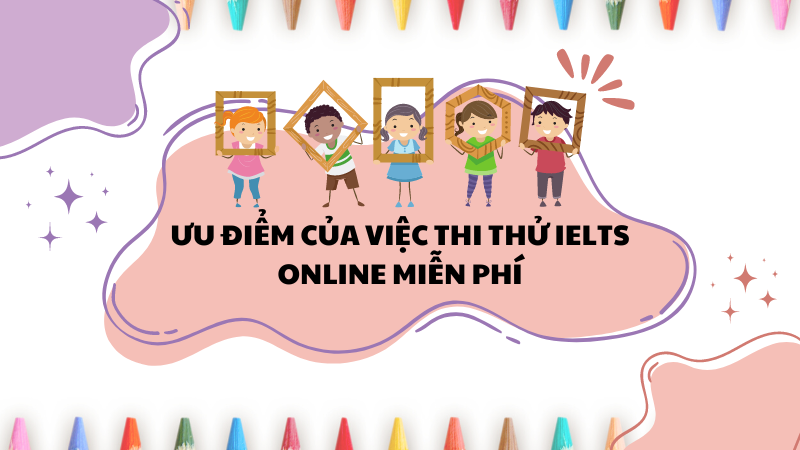 Ưu điểm của việc thi thử 