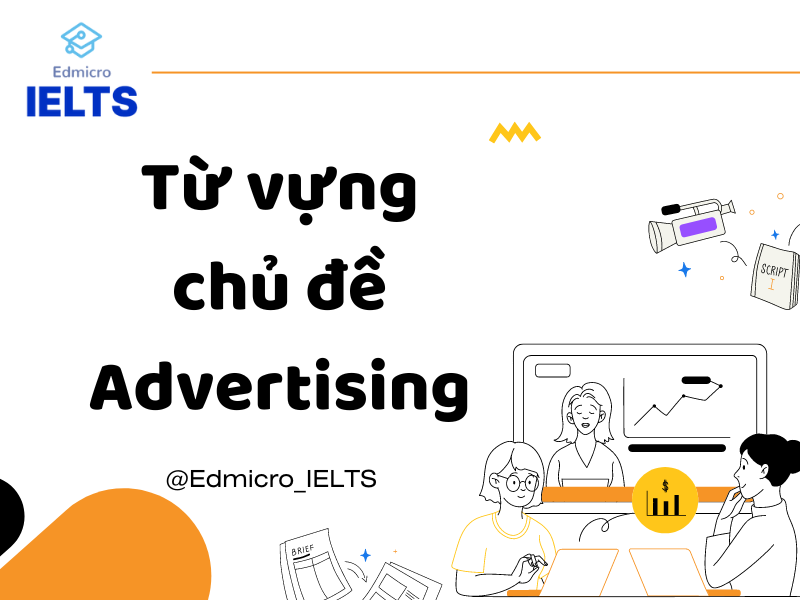 Từ vựng chủ đề advertising