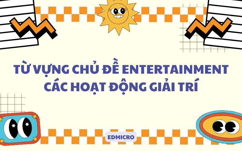 Các hoạt động giải trí