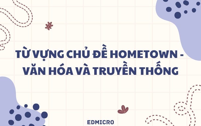 Văn hóa và truyền thống