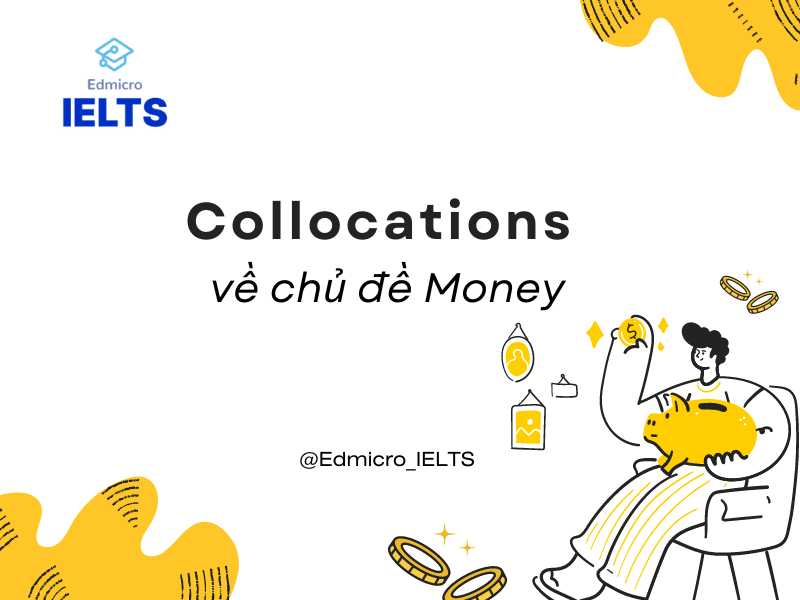 Collocations về chủ đề money