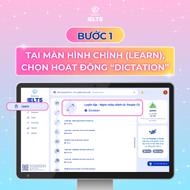 Bước 1: Tại màn hình chính (Learn), chọn hoạt động “Dictation” (Nghe chép chính tả) 