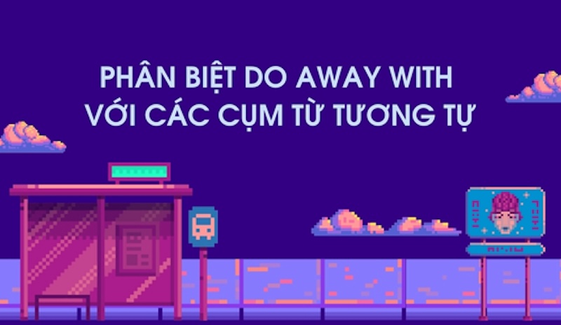 Phân biệt với các cụm từ khác