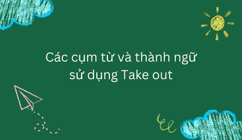 Các cụm từ và thành ngữ phổ biến