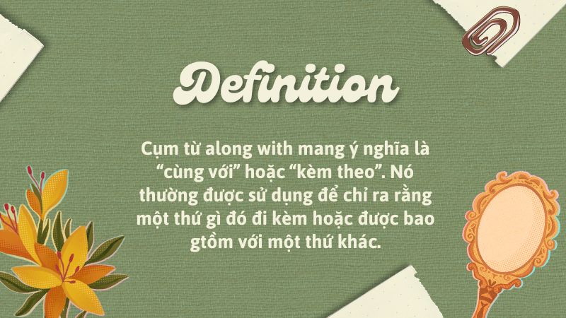 Định nghĩa along with