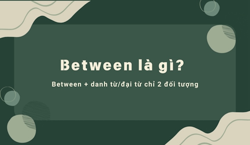 Định nghĩa between