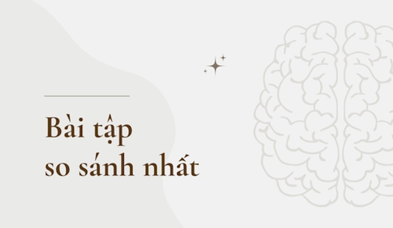 Bài tập về so sánh nhất