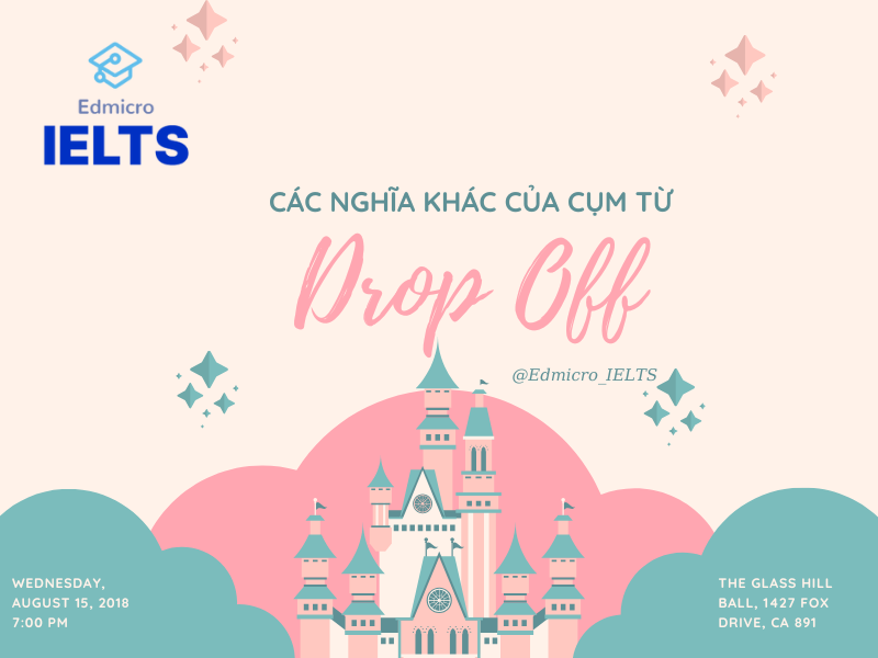 Các nghĩa khác của cụm từ Drop Off