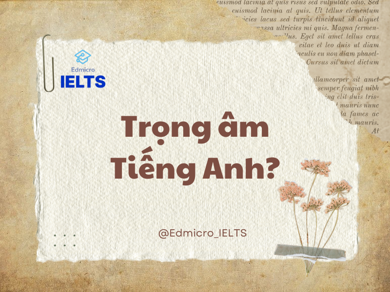 Trọng âm Tiếng Anh?