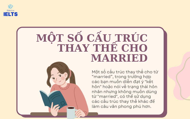 Cấu trúc thay thế cho Married 