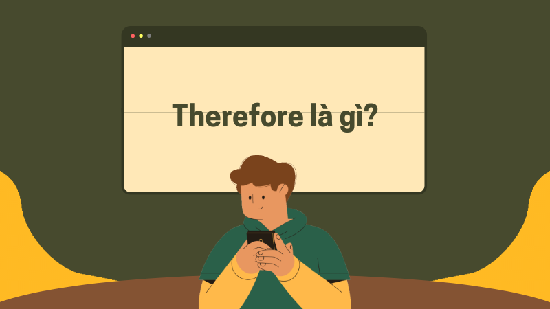 Therefore là gì?