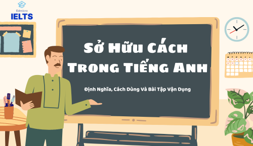 Sở hữu cách trong tiếng Anh