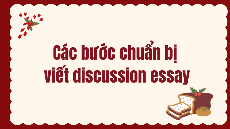 Các bước chuẩn bị viết Writing task 2 discuss both views