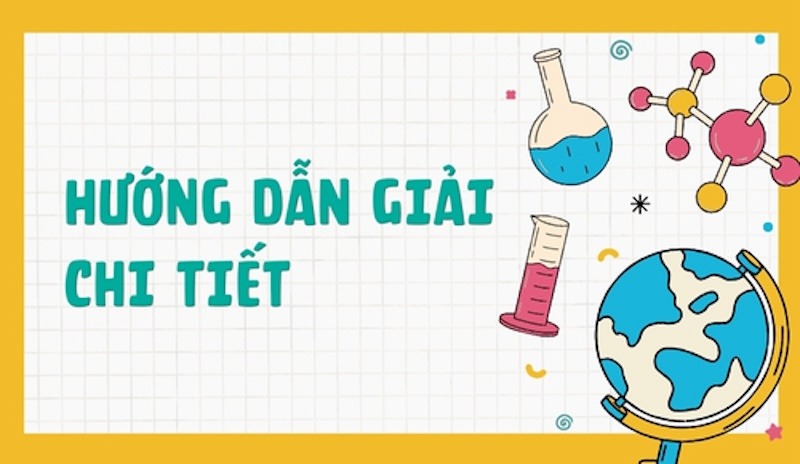 Hướng dẫn giải chi tiết