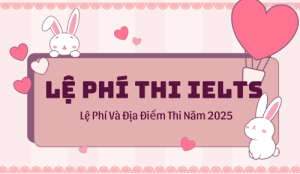le-phi-thi-ielts